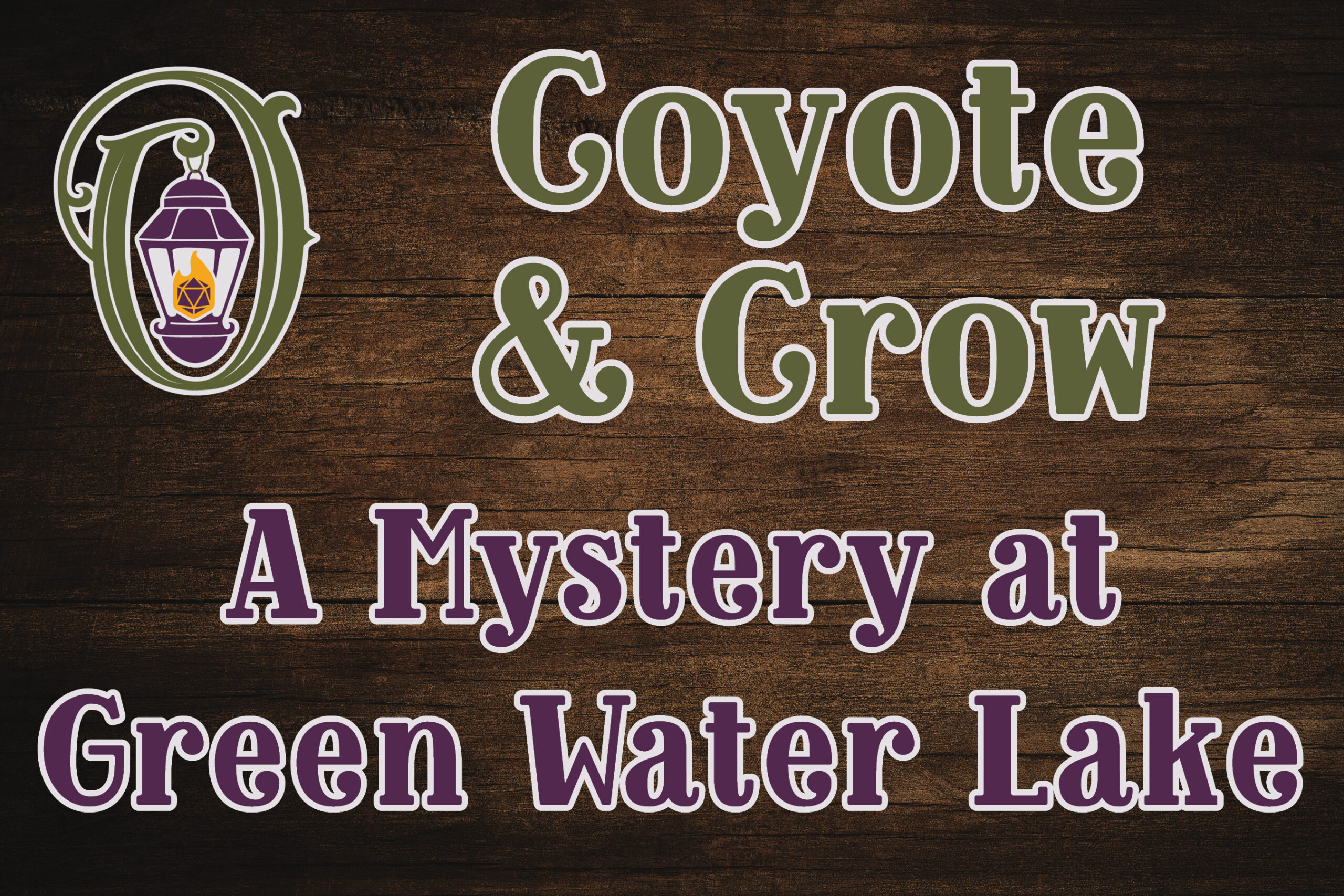 Coyote & Crow A Mystery at Green Water Lake